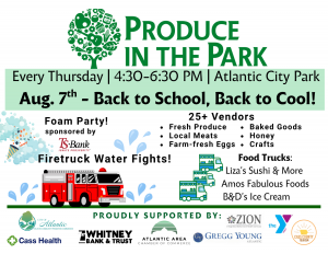 August 7th Atlantic Produce in the Park features fire truck water fights & more! 1 August 7th Atlantic Produce in the Park features fire truck water fights & more! 1
